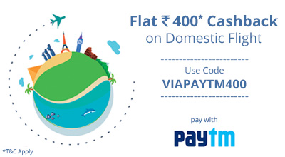 India Desire : Via Paytm Offer: Rs. 400 Cashback On Rs. 3000 & Above Upon Domestic Flight Booking